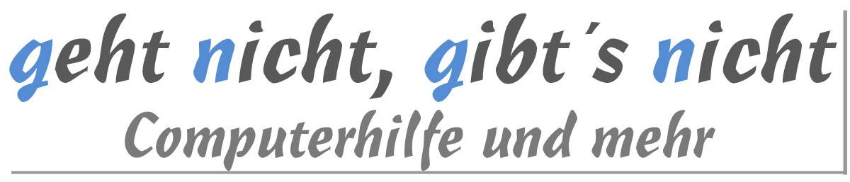 geht nicht, gibt´s nicht